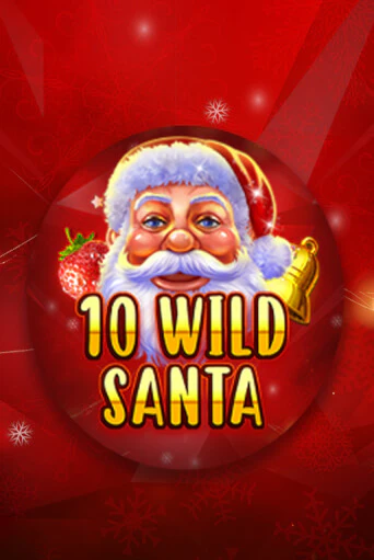 Бесплатная версия игры 10 Wild Santa - Red Santa | VAVADA KZ 
