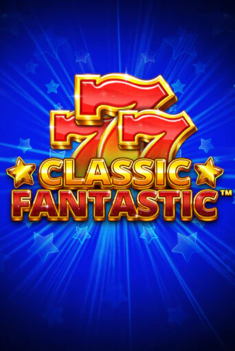 Бесплатная версия игры Classic Fantastic | VAVADA KZ 