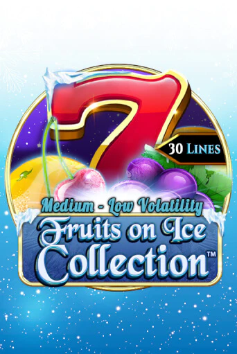 Бесплатная версия игры Fruits On Ice Collection 30 Lines | VAVADA KZ 