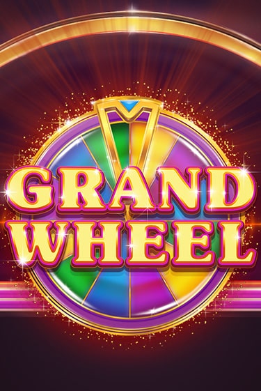 Бесплатная версия игры Grand Wheel | VAVADA KZ 