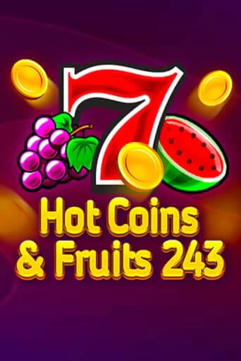 Бесплатная версия игры Hot Coins & Fruits 243 | VAVADA KZ 