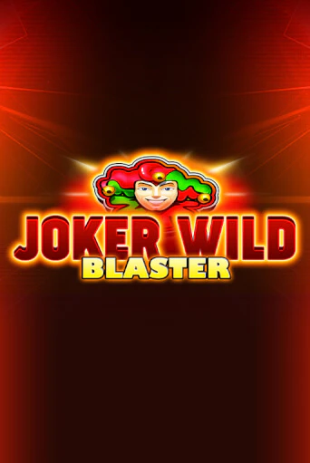 Бесплатная версия игры Joker Wild Blaster | VAVADA KZ 