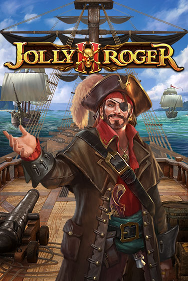 Бесплатная версия игры Jolly Roger 2 | VAVADA KZ 