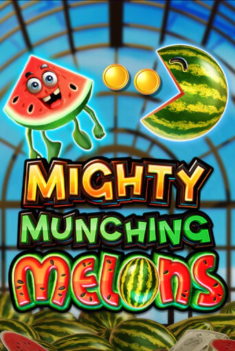 Бесплатная версия игры Mighty Munching Melons | VAVADA KZ 