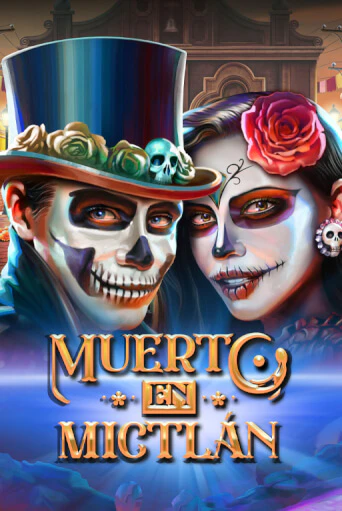 Бесплатная версия игры Muerto en Mictlan | VAVADA KZ 
