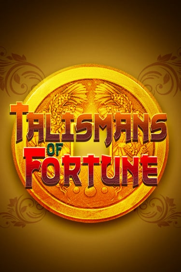 Бесплатная версия игры Talismans of Fortune | VAVADA KZ 