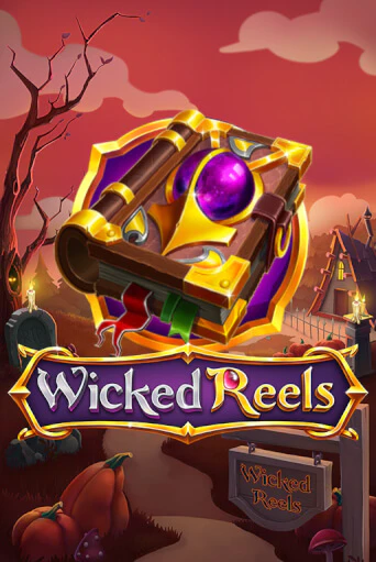 Бесплатная версия игры Wicked Reels | VAVADA KZ 