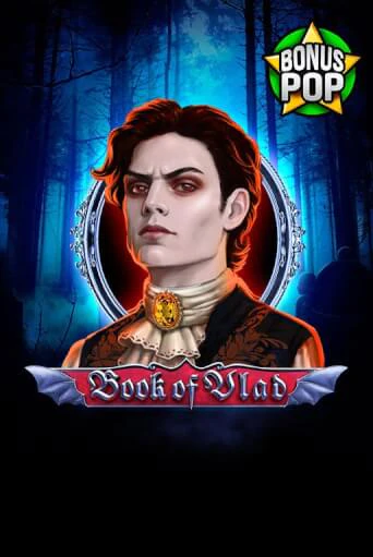 Бесплатная версия игры Book of Vlad | VAVADA KZ 